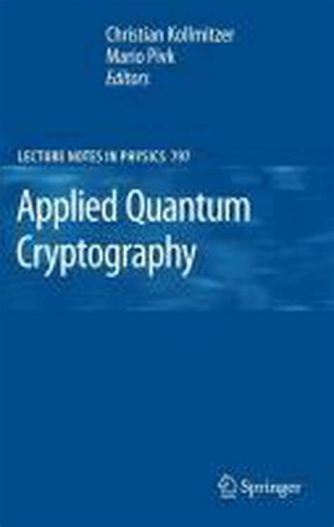 Applied Quantum Cryptography Kindle Editon