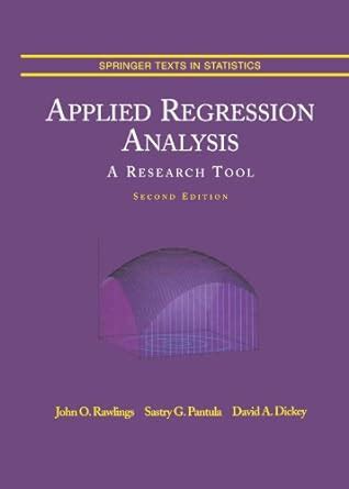 Applied Regression Analysis A Research Tool 2nd Edition Kindle Editon