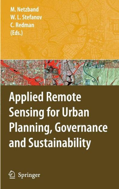 Applied Remote Sensing for Urban Planning, Governance and Sustainability 1st Edition Reader