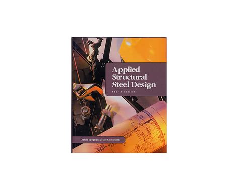 Applied Structural Steel Design 4th Edition Doc