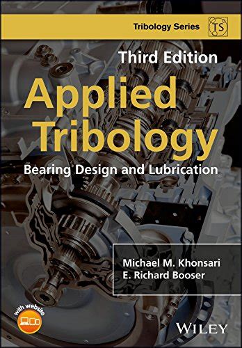 Applied Tribology: Bearing Design and Lubrication A Wiley-Interscience publication Ebook PDF