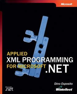 Applied XML Programming for Microsoft .NET PDF