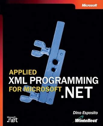 Applied XML Programming for Microsoft .NET PDF