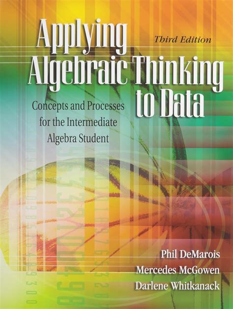 Applying Algebraic Thinking to Data Concepts And Processes For The Intermediate Algebra Student Doc