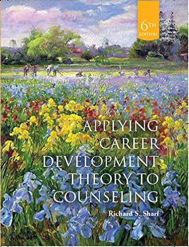 Applying Career Development Theories To Counseling Sharf Ebook PDF
