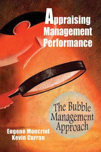 Appraising Management Performance The Bubble Management Approach Doc