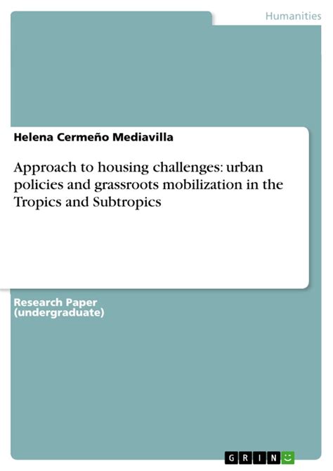 Approach to Housing Challenges : Urban Policies and Grassroots Mobilization in the Tropics and Subtr PDF