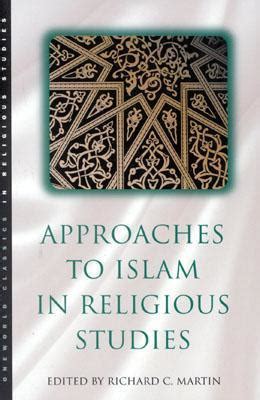 Approaches to Islam in Religious Studies Doc