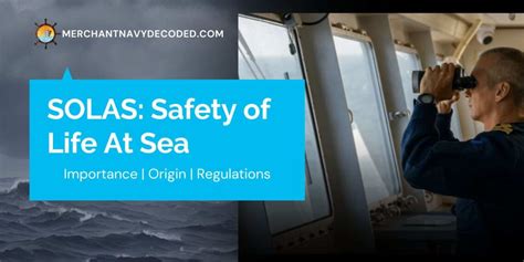 Approval SOLAS: Your Comprehensive Guide to Safety at Sea