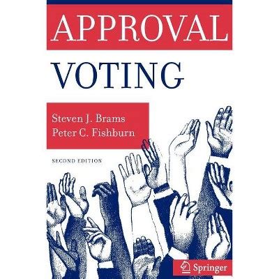 Approval Voting 2nd Edition Reader