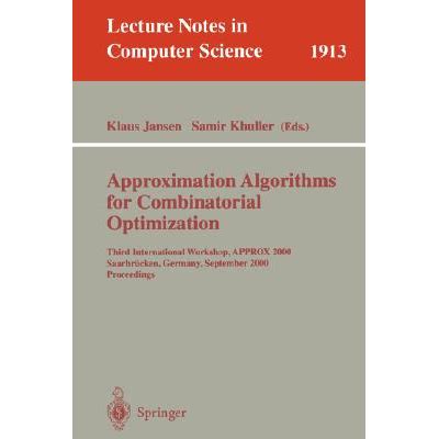 Approximation Algorithms for Combinatorial Optimization International Workshop APPROX98, Aalborg, D Epub