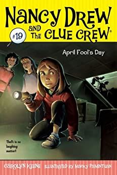 April Fool s Day Nancy Drew and the Clue Crew Book 19