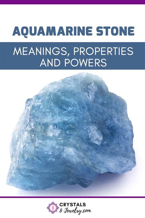 Aquamarine Stone Properties: A Comprehensive Guide to the Stone of the Sea