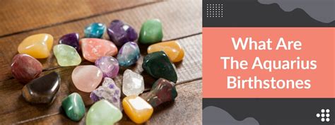 Aquarius Birthstones: Unveiling the Gems of Creativity and Independence