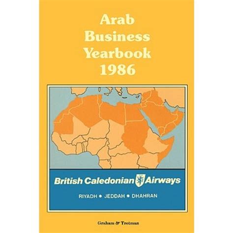 Arab Business Yearbook 1986 1st Edition Kindle Editon