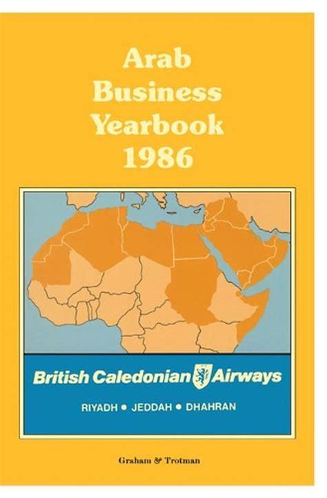 Arab Business Yearbook 1986 1st Edition PDF