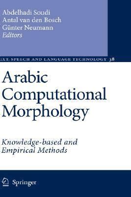 Arabic Computational Morphology Knowledge-based and Empirical Methods Kindle Editon