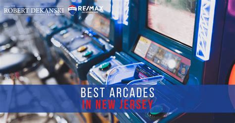 Arcades in New Jersey: A Nostalgic Guide