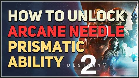 Arcane Needle Prismatic Unlock: A Comprehensive Guide