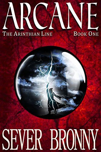 Arcane The Arinthian Line Book 1