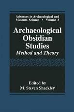 Archaeological Obsidian Studies Method and Theory 1st Edition Epub