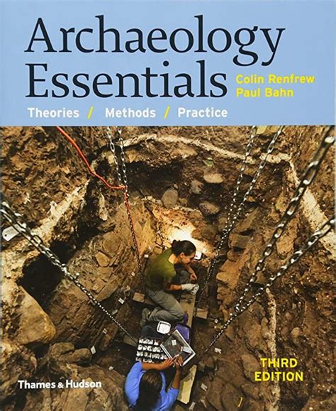 Archaeology: Theories, Methods and Practice Ebook Kindle Editon
