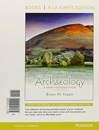 Archaeology A Brief Introduction Books a la Carte Edition 11th Edition PDF