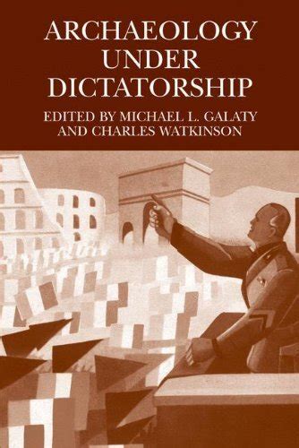 Archaeology Under Dictatorship Ebook PDF