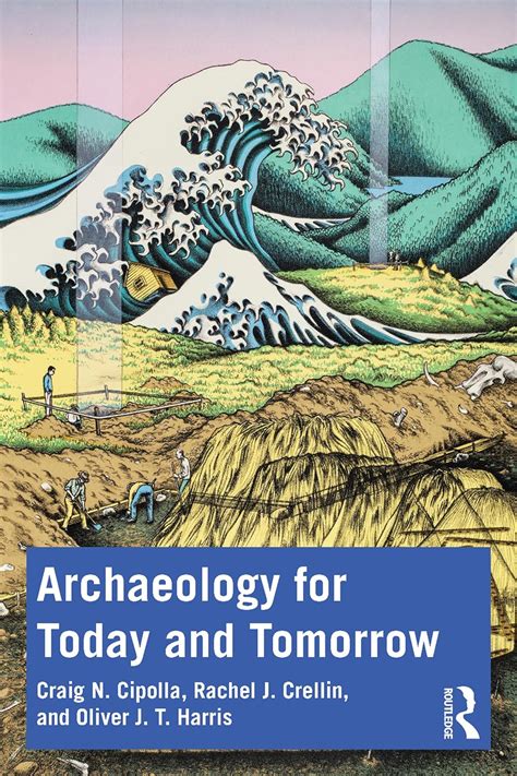 Archaeology of Tomorrow PDF