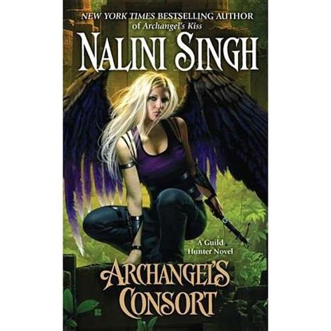 Archangel s Consort A Guild Hunter Novel Reader