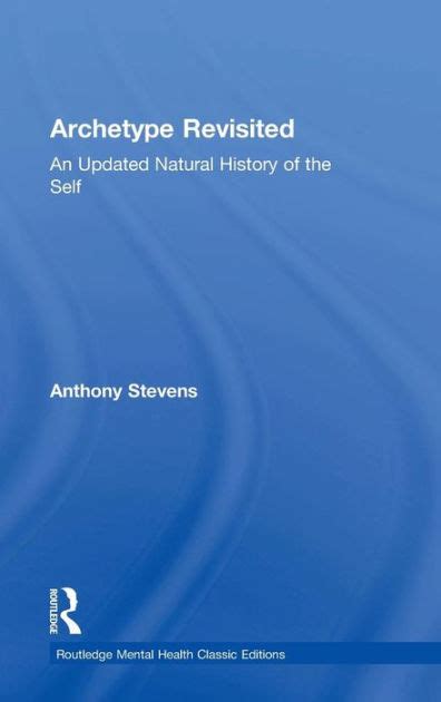 Archetype Revisited: An Updated Natural History of the Self (Paperback) Ebook PDF