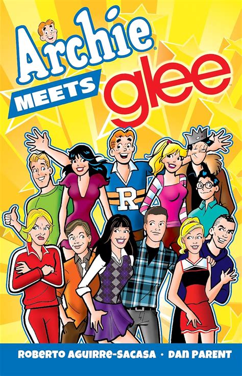 Archie Meets Glee Archie and Friends All-Stars