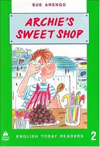 Archies Sweet Shop (English Today Readers) Ebook Epub