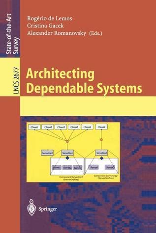 Architecting Dependable Systems Reader