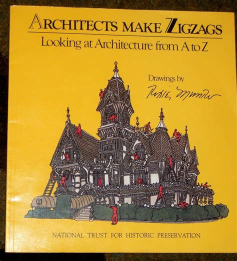 Architects Make Zigzags: Looking at Architecture from A to Z Kindle Editon