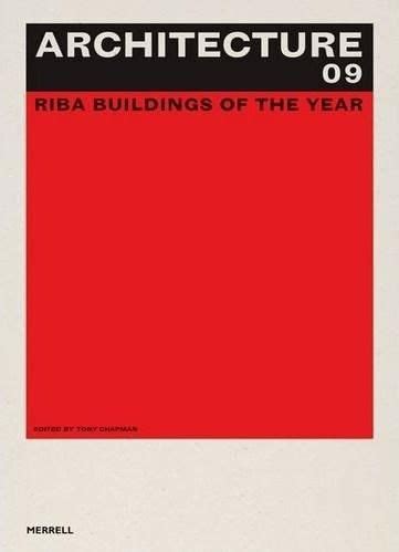 Architecture 09: The Guide to the Riba Awards Reader