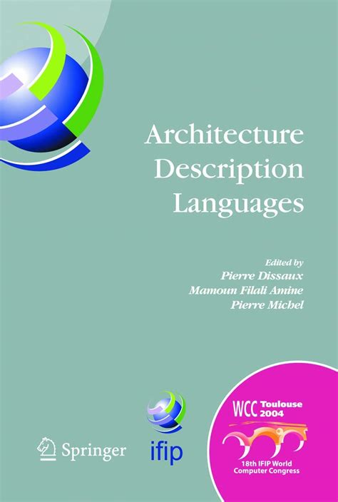 Architecture Description Languages IFIP TC-2 Workshop on Architecture Description Languages Reader