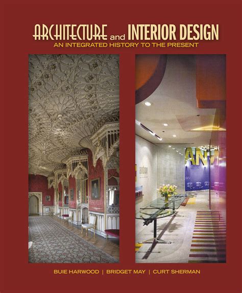 Architecture and Interior Design From Antiquity to the Present 1st Edition Doc