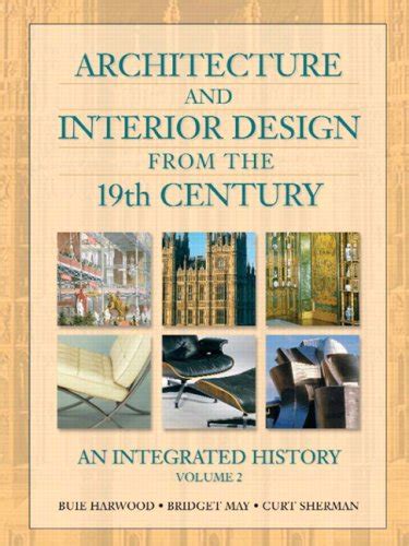 Architecture and Interior Design from the 19th Century An Integrated History Vol. 2 Epub