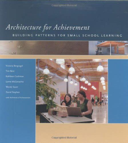 Architecture for Achievement Building Patterns for Small School Learning Doc