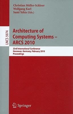 Architecture of Computing Systems - ARCS 2006 19th International Conference, Frankfurt/Main, Germany PDF