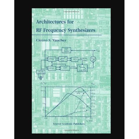 Architectures for RF Frequency Synthesizers Kindle Editon