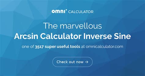 Arcsin Calculator: Unlocking the Mystery of Inverse Sine