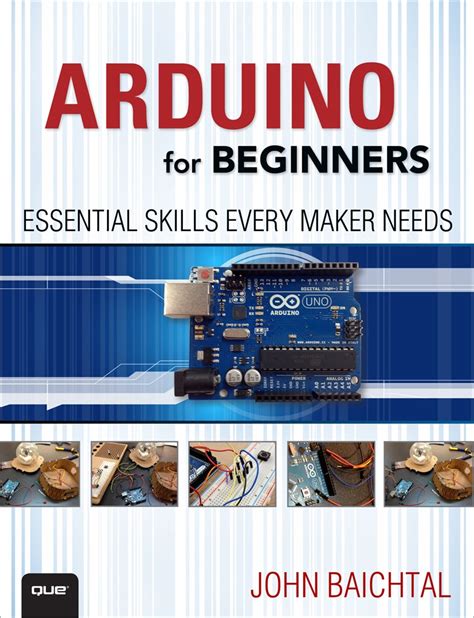 Arduino for Beginners Essential Skills Every Maker Needs Epub