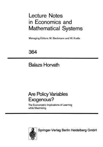 Are Policy Variables Exogenous? The Econometric Implications of Learning while Maximizing 1st Editio Kindle Editon