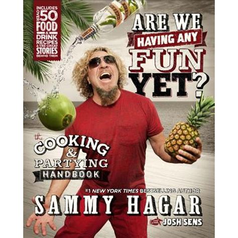 Are We Having Any Fun Yet The Cooking and Partying Handbook Doc