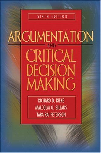 Argumentation and Critical Decision Making 6th Edition Epub