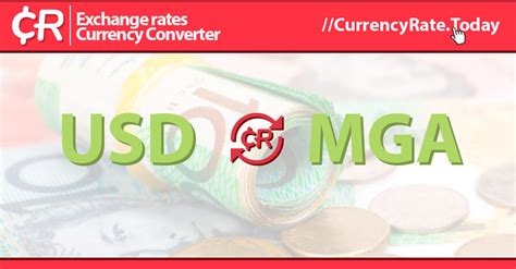 Ariary to USD: A Comprehensive Guide to Currency Conversion