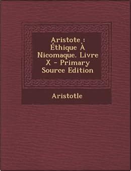 Aristote Éthique À Nicomaque Livre X Ancient Greek Edition PDF