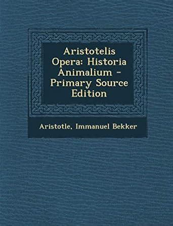 Aristotelis Opera Historia Animalium Ancient Greek Edition Kindle Editon